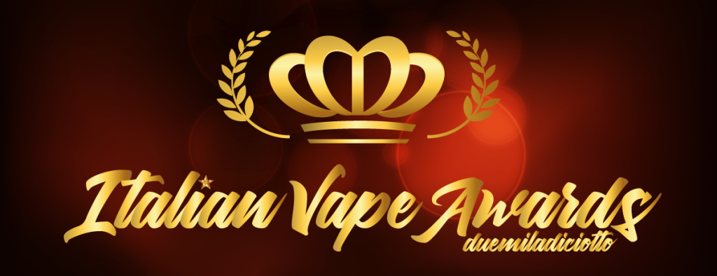 Italian Vape Awards 2018. Ecco i vincitori.